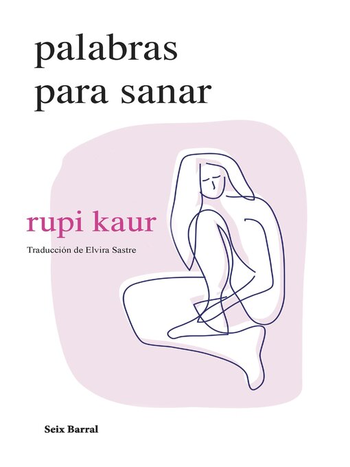 Title details for Palabras para sanar by rupi kaur - Available